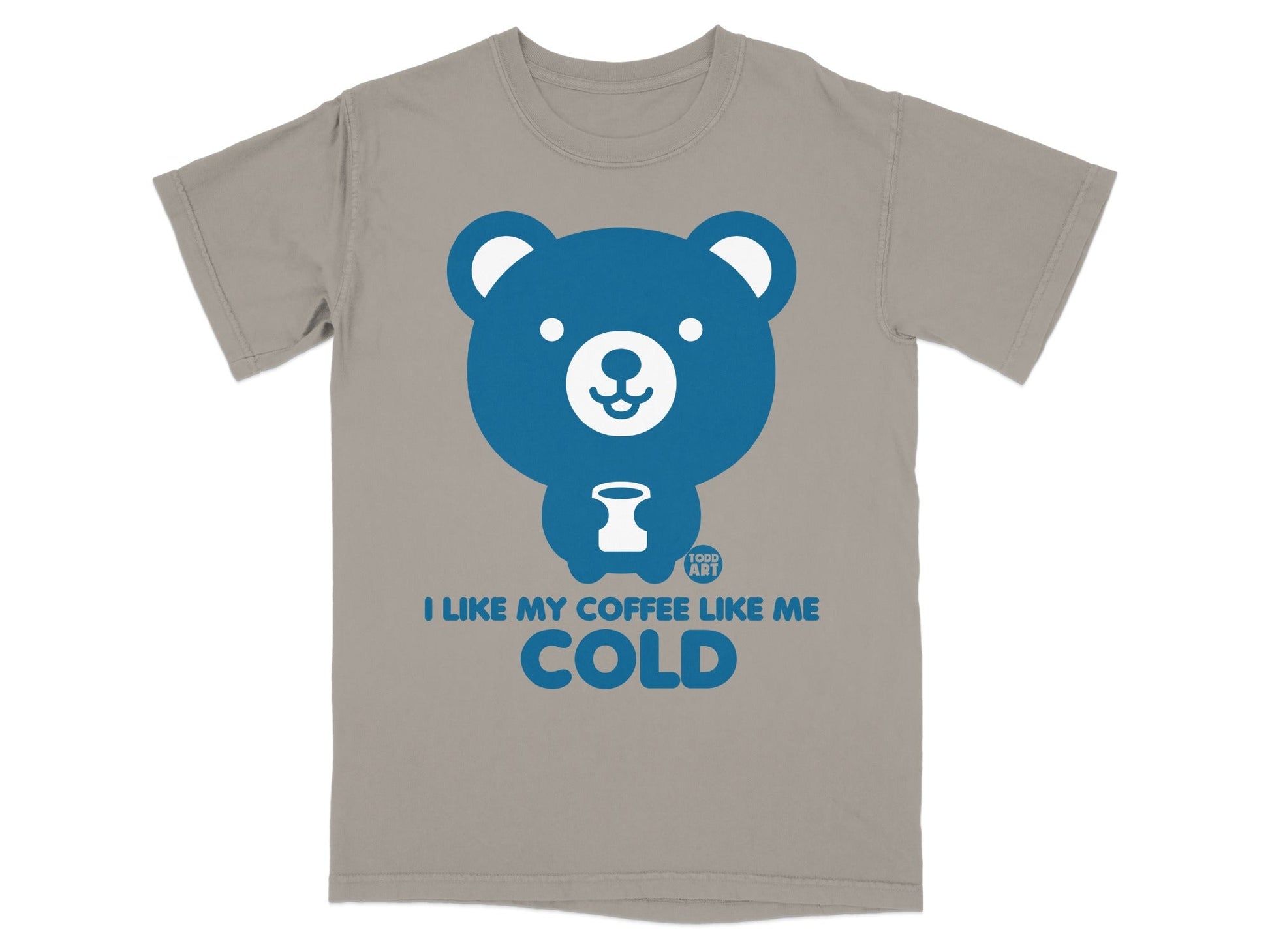 I Like My Coffee Like Me Cold Graphic Tee Shirt