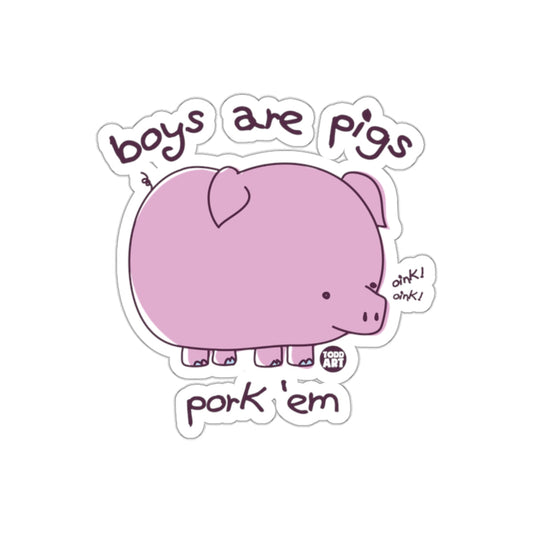 Boys Are Pigs Pink Pig Artwork Funny Sarcastic sticker