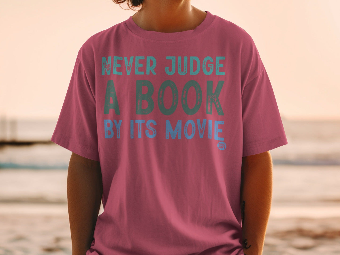 Never Judge A Book By Its Movie T-Shirt
