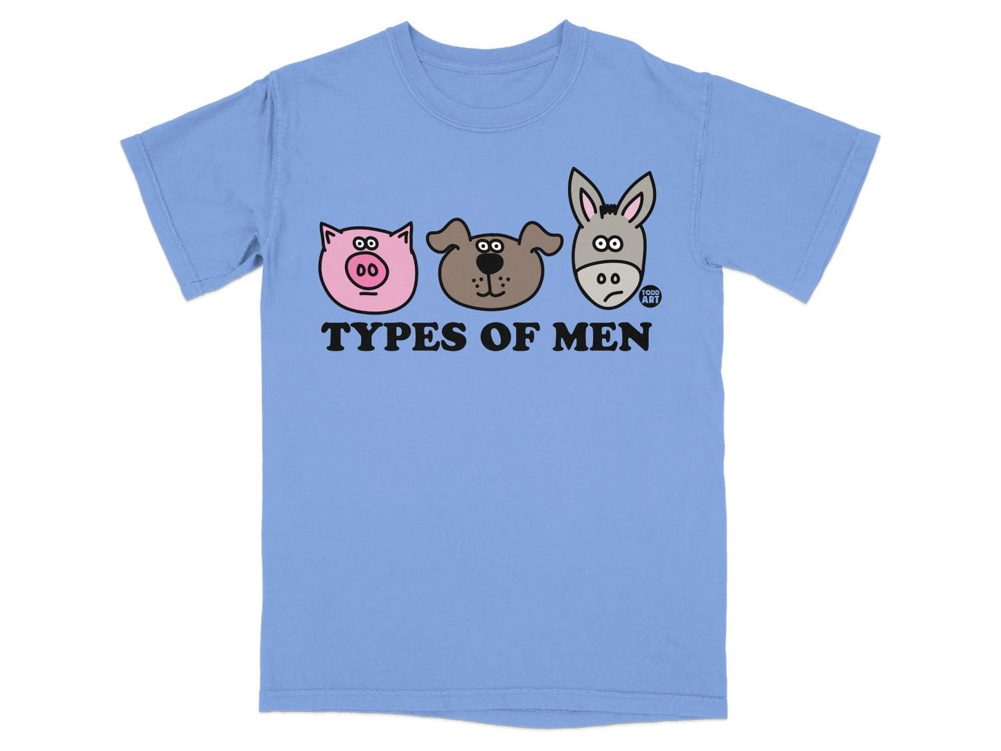 T-shirt with "Types of Men" and cartoon pig, dog, and donkey faces.