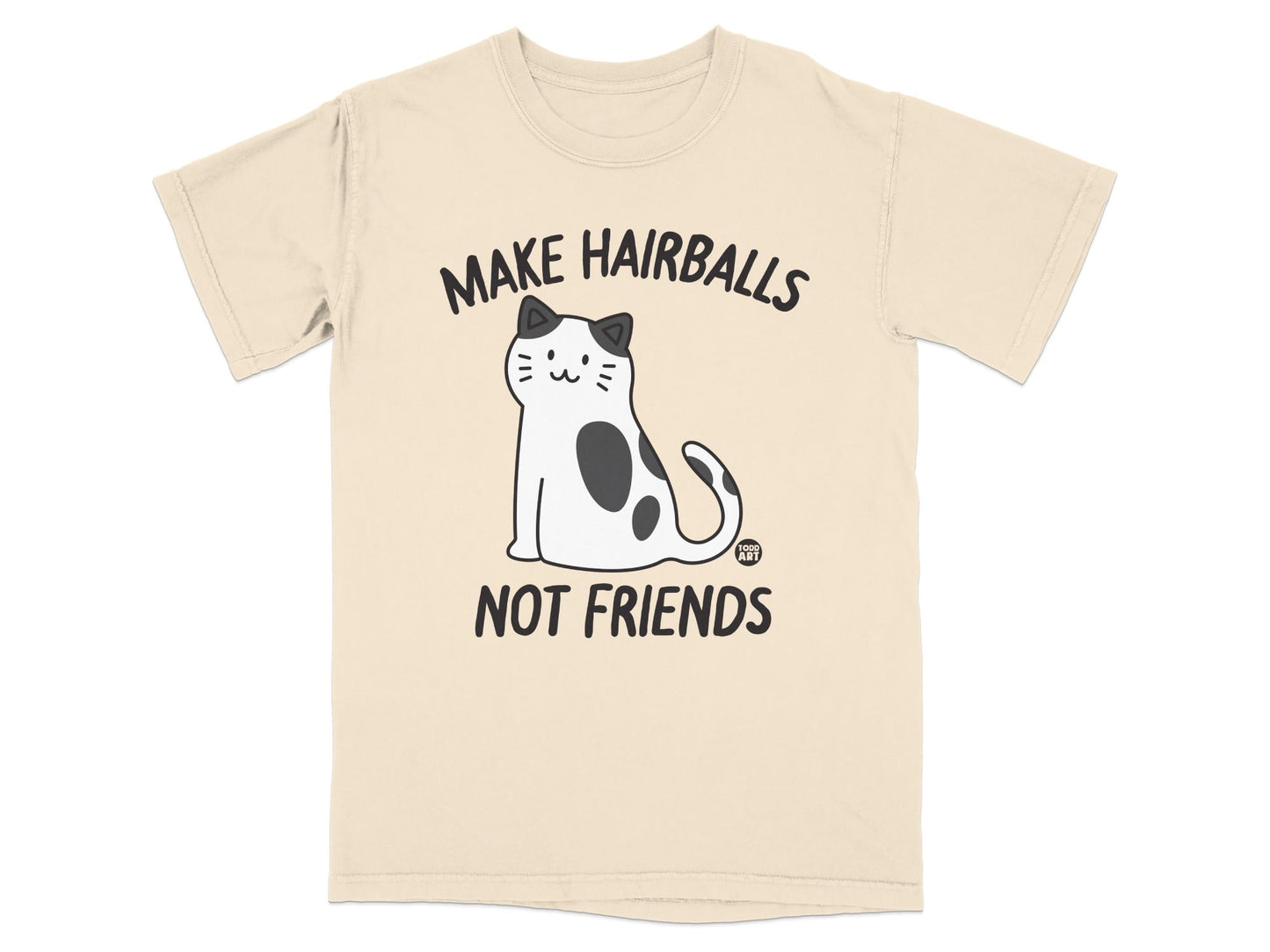 Make Hairballs Not Friends Cat Graphic T-Shirt
