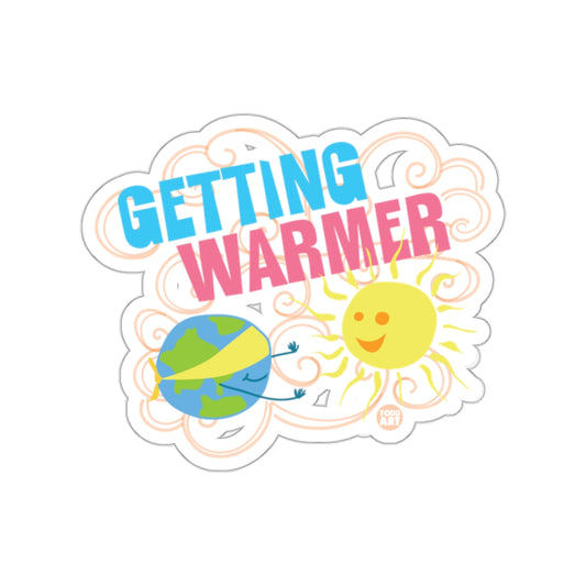 Getting Warmer Earth and Sun Cute Sticker