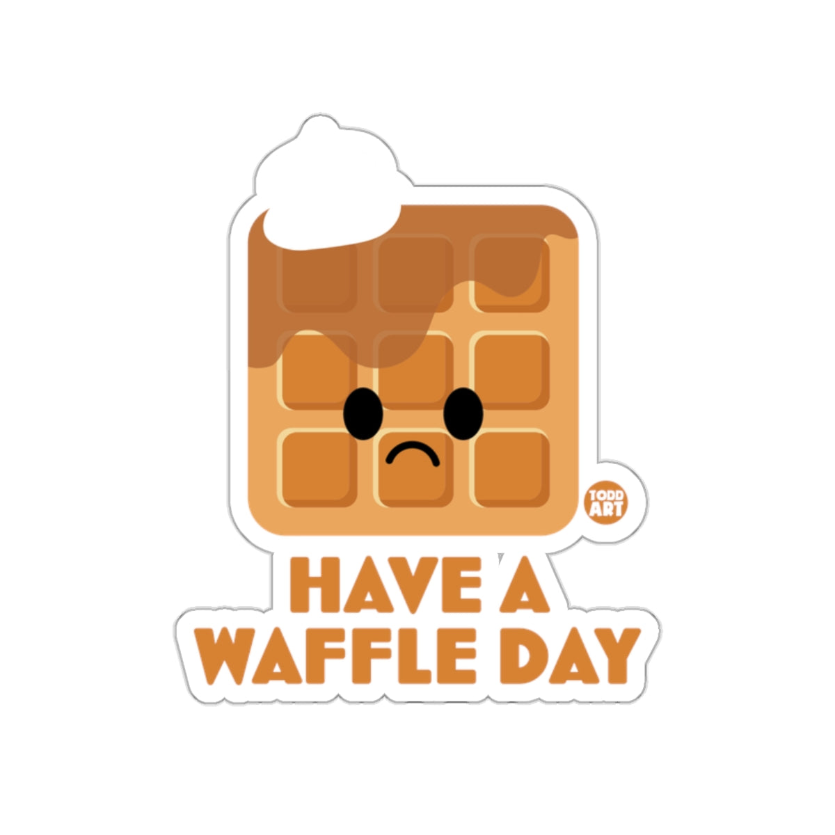 Cute Have a Waffle Day Sticker for Fun Decor