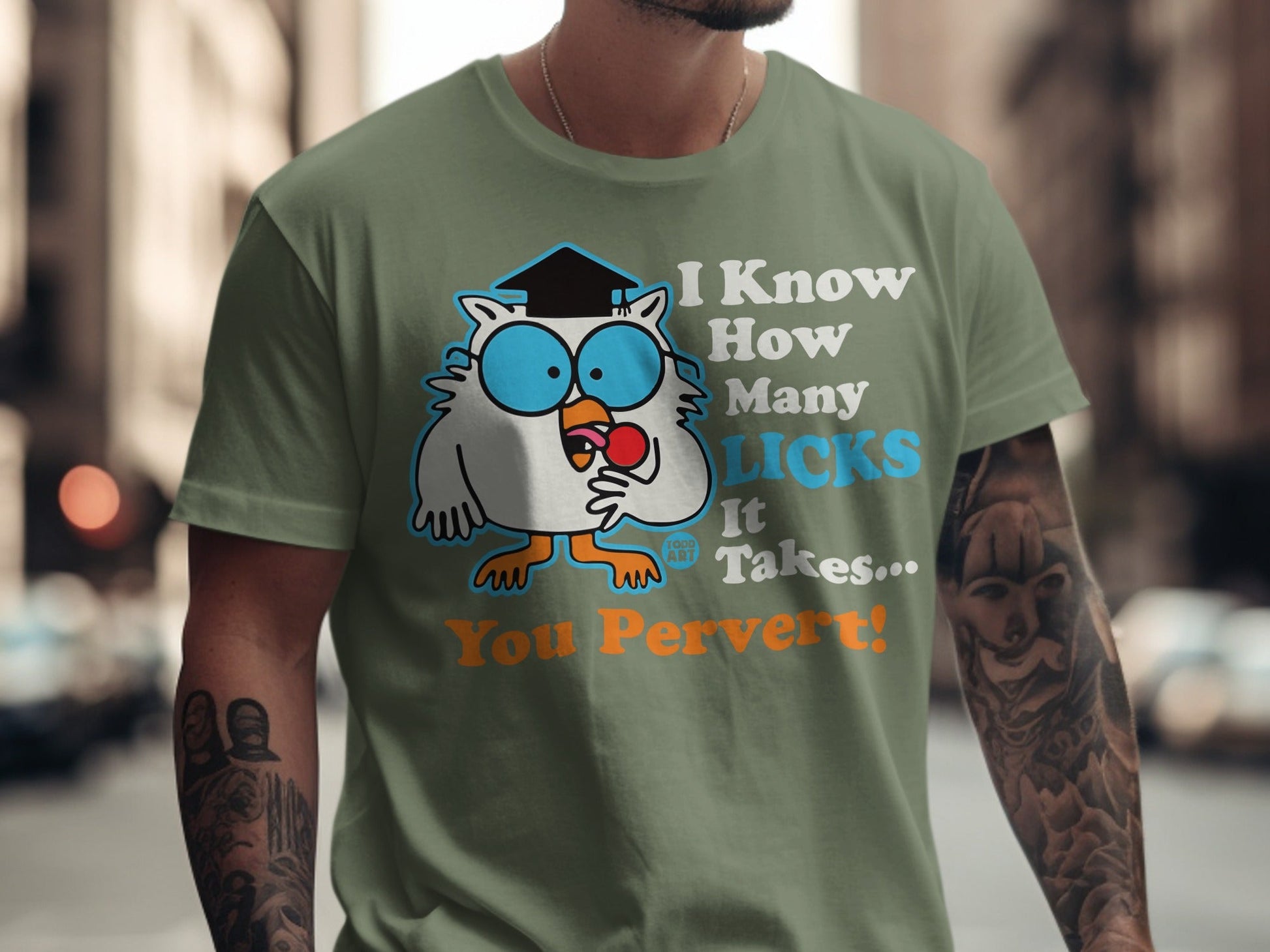 Owl wearing a graduation cap, holding a lollipop, with text "I Know How Many Licks It Takes... You Pervert!"