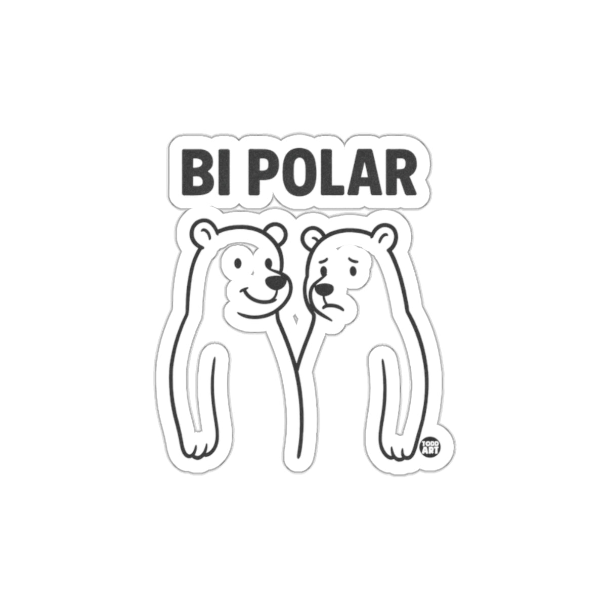 Humorous Bi Polar Bear Sticker Unique Gift Idea
