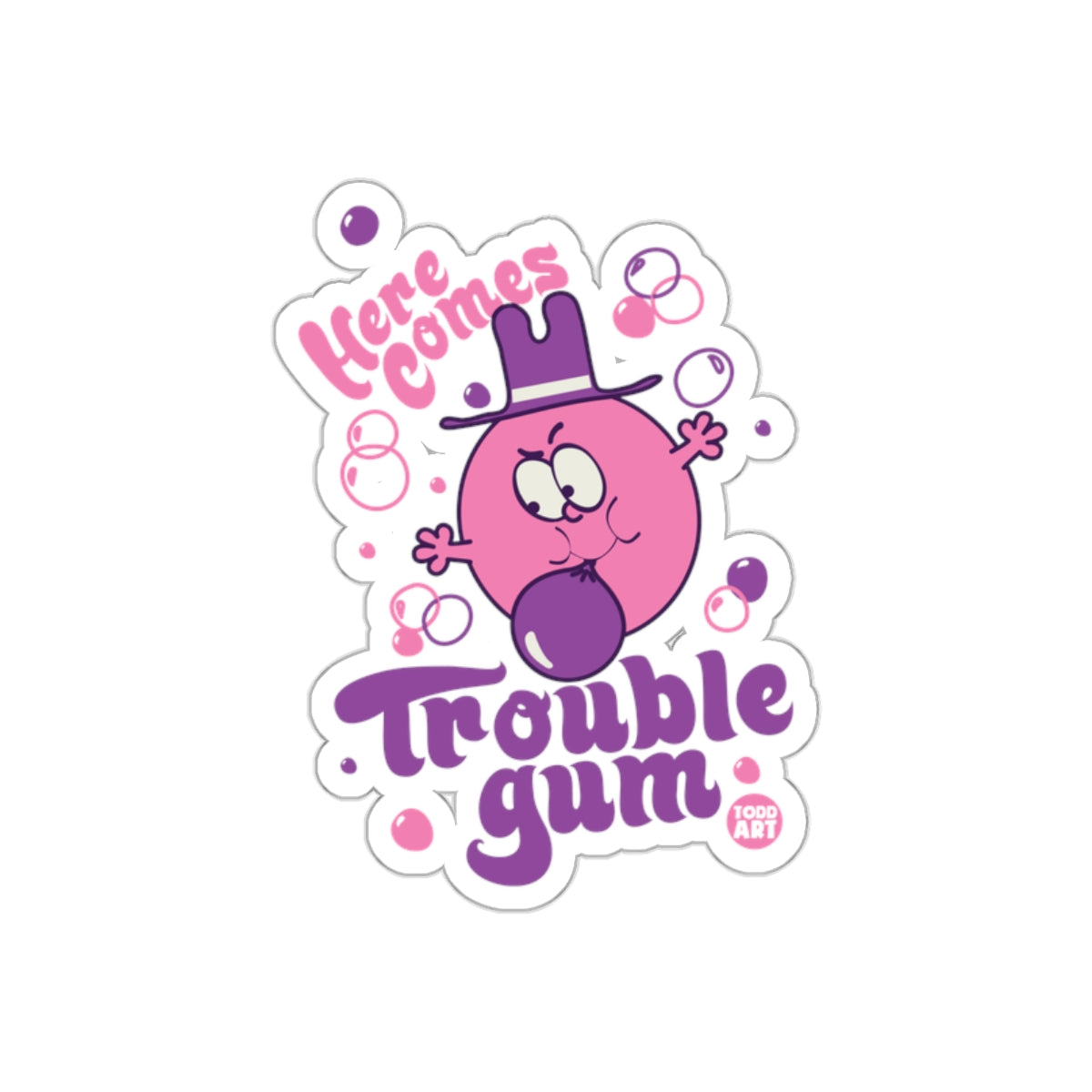 Here Comes Trouble Gum Todd Art Sticker decal