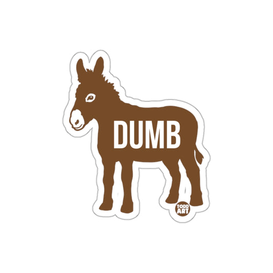 Todd Art Dumb Donkey Graphic Sticker Funny Design