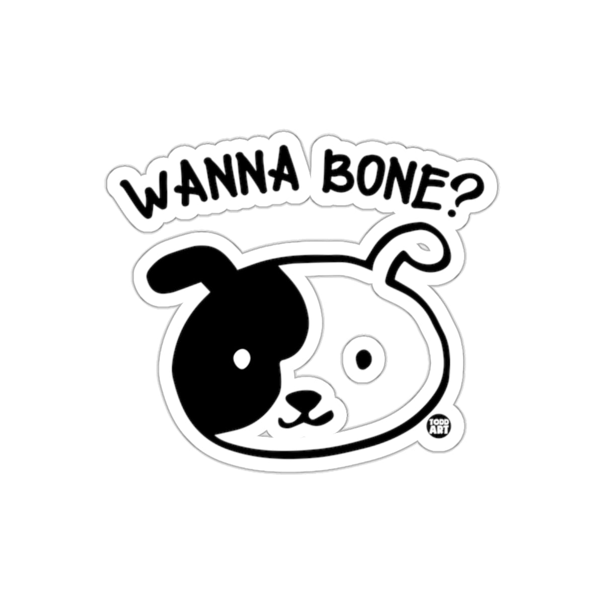 Wanna Bone? Cute Dog Design Sticker Product