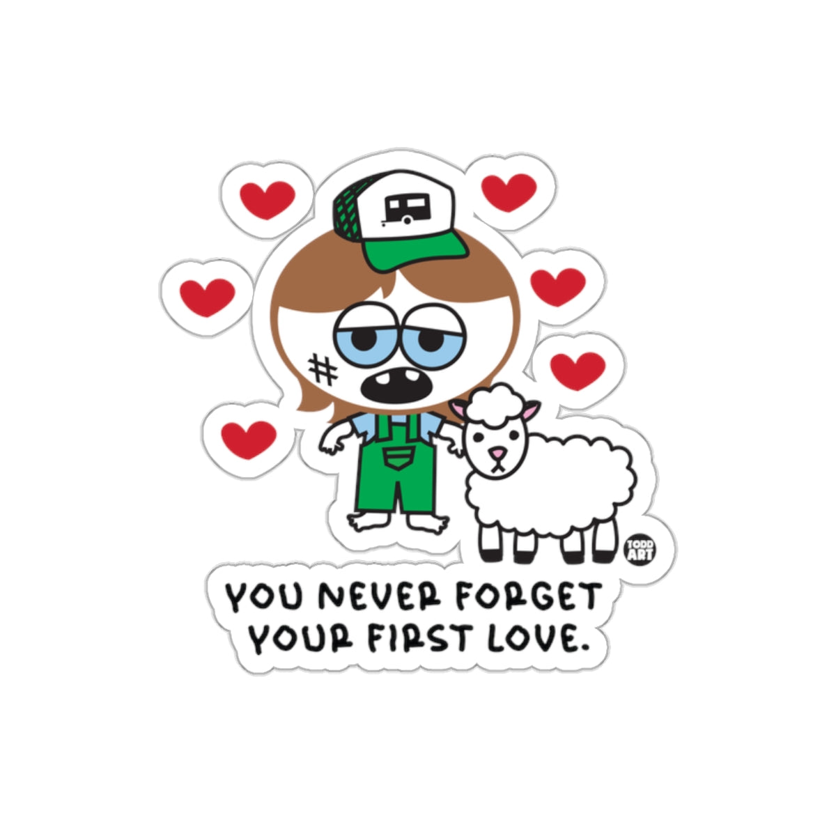 You Never Forget Your First Love Sticker Fun Art