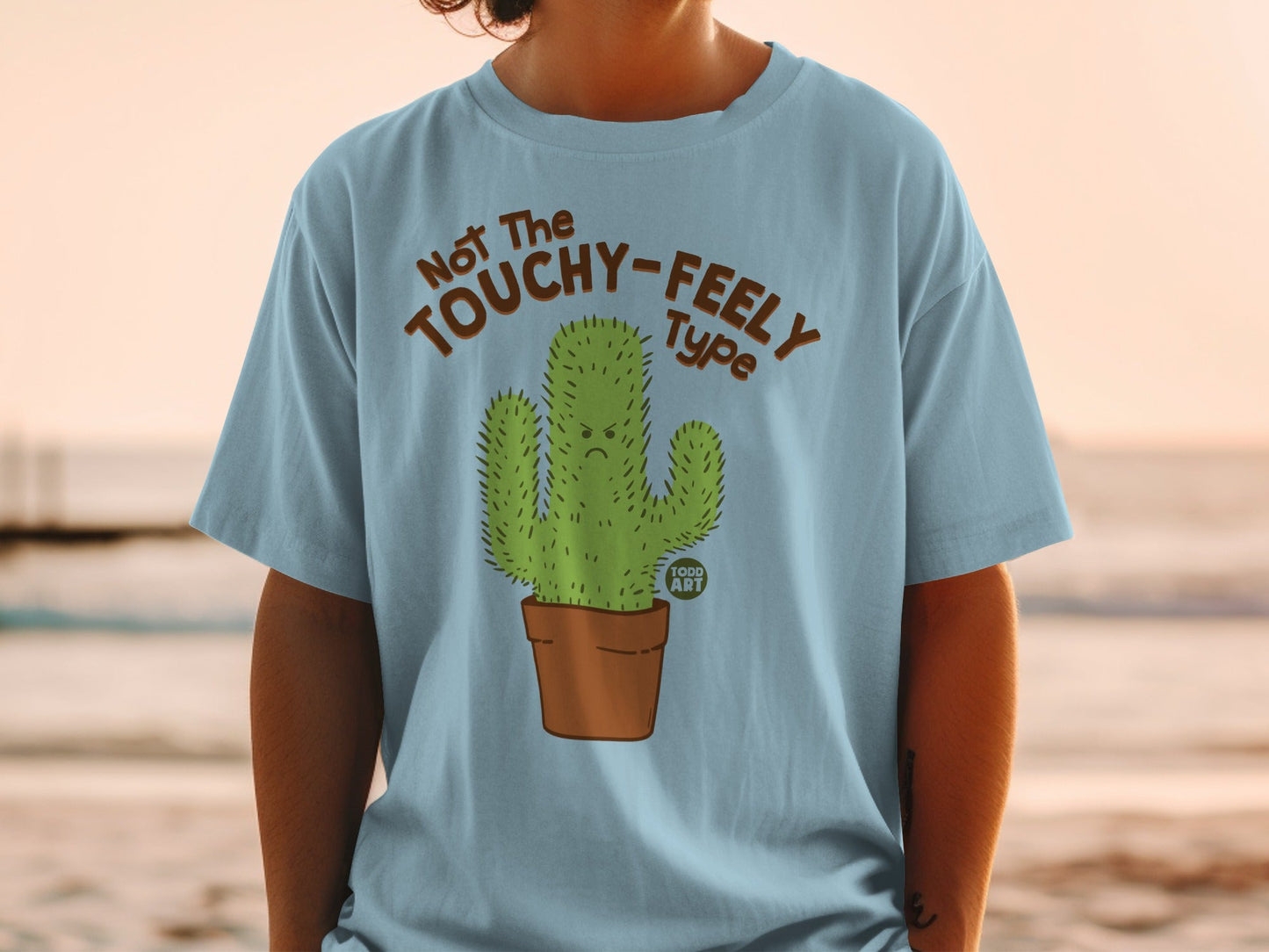 Not The Touchy-Feely Type Cactus T-shirt Product