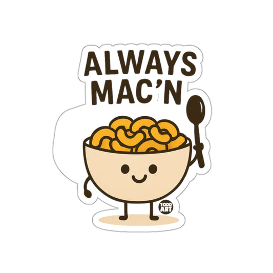 Always Mac'n Adorable Cartoon Macaroni Bowl Sticker