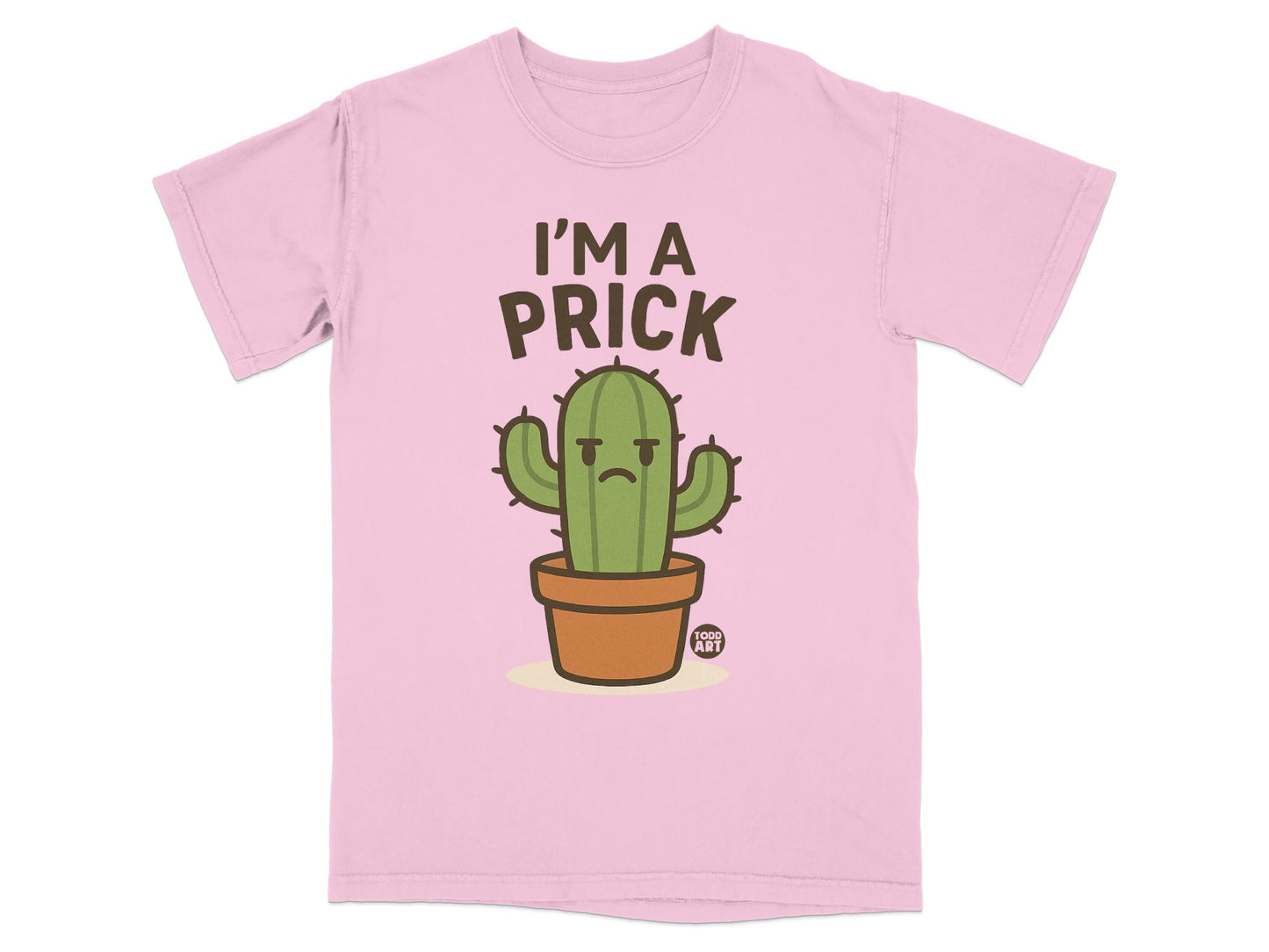 Funny Cactus I'm A Prick Graphic T-shirt Design