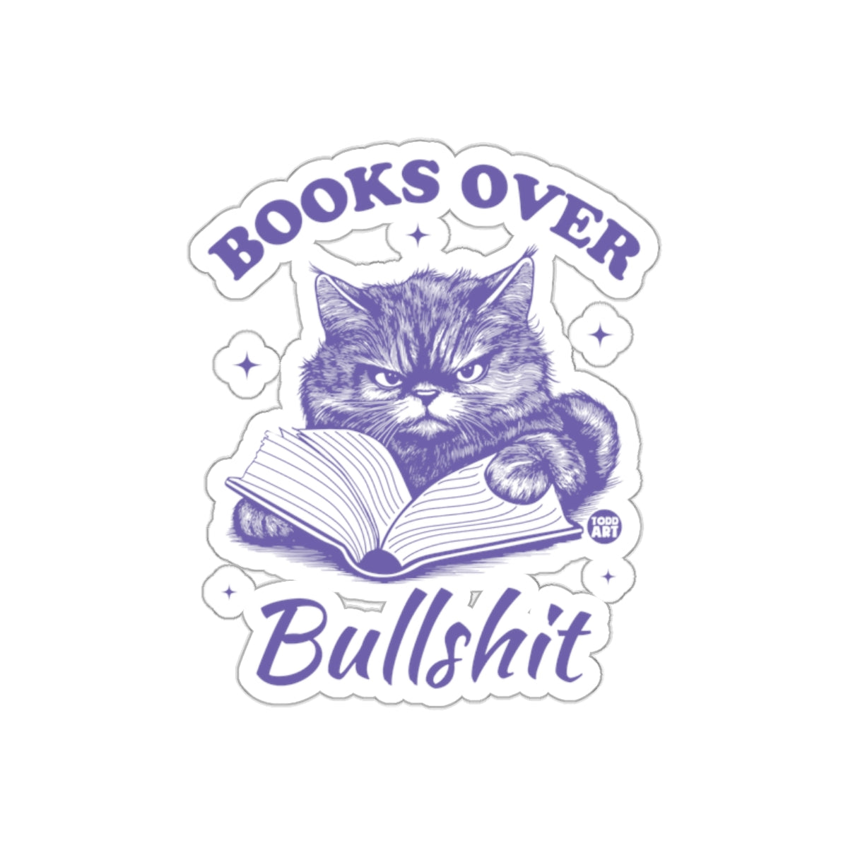 Books Over Bullshit Reading Cat Funny Sarcastic Stickers