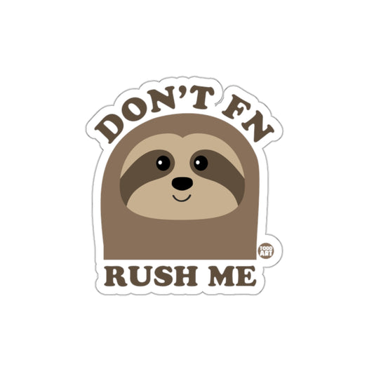 Don't Rush Me Sloth Funny Cute Lazy Animals Stickers