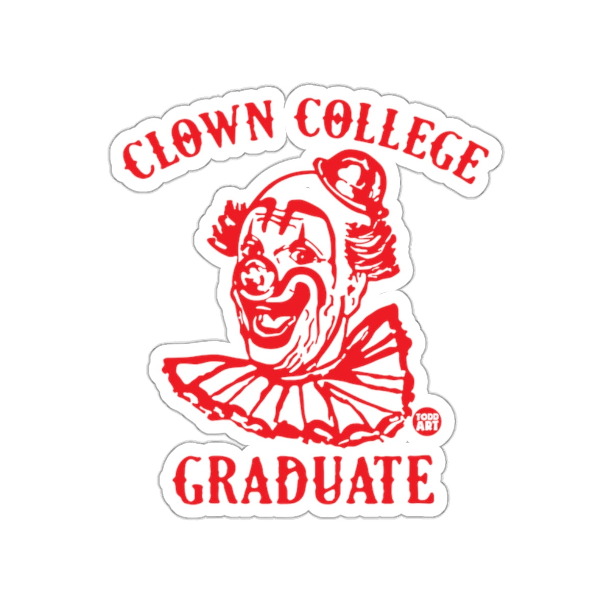 Clown College Graduate Retro Design Sticker