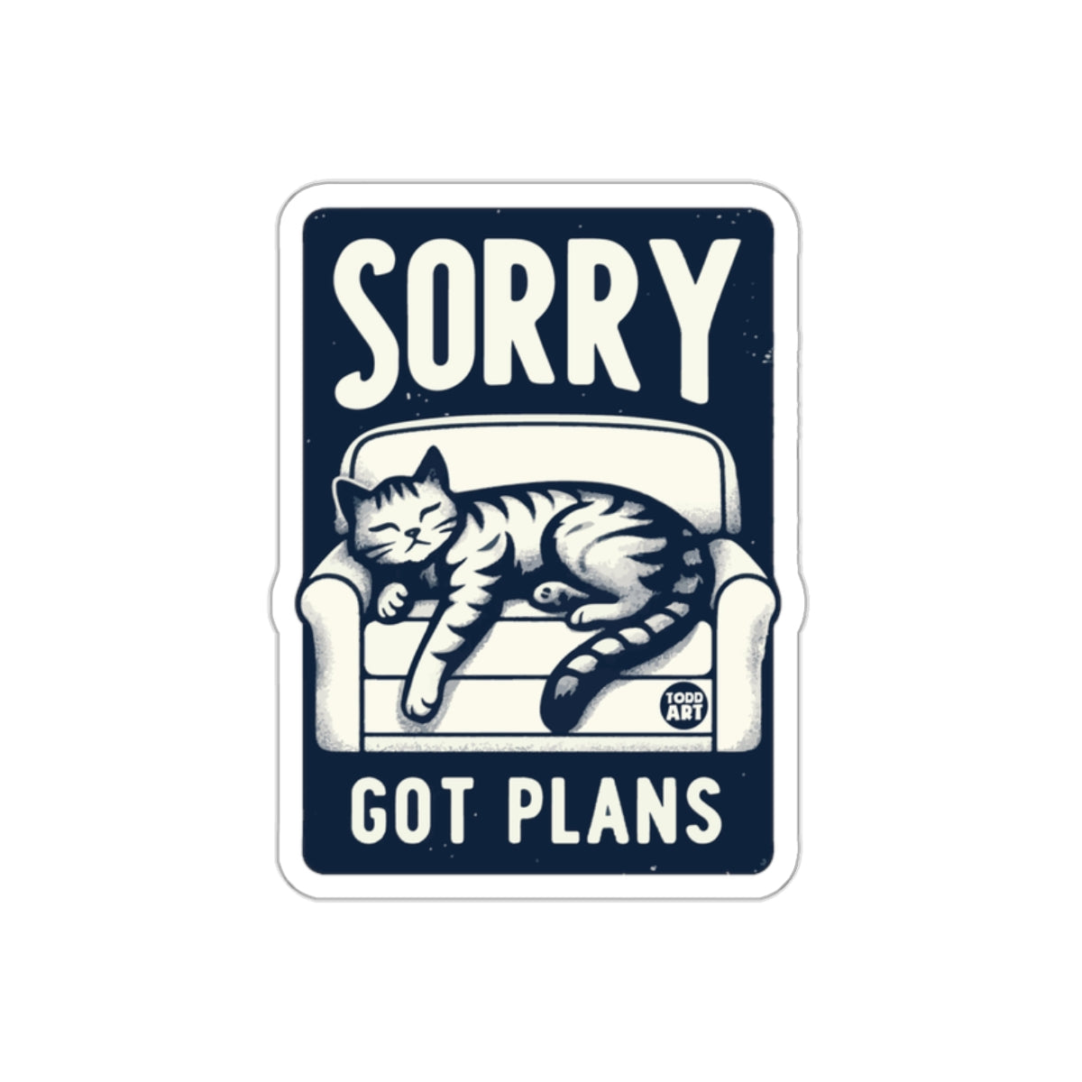 Sorry Got Plans Sleeping Cat Sticker Design