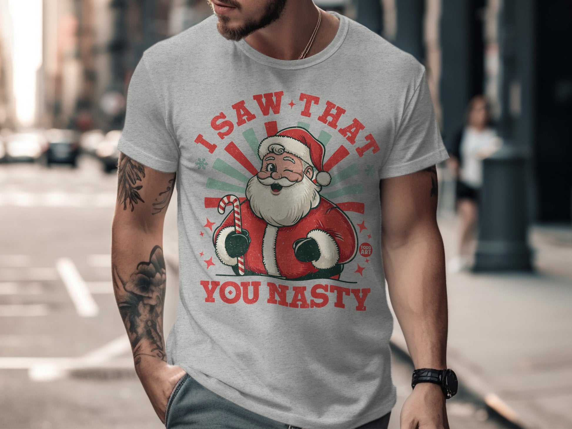 I Saw That You Nasty Santa Graphic Shirt