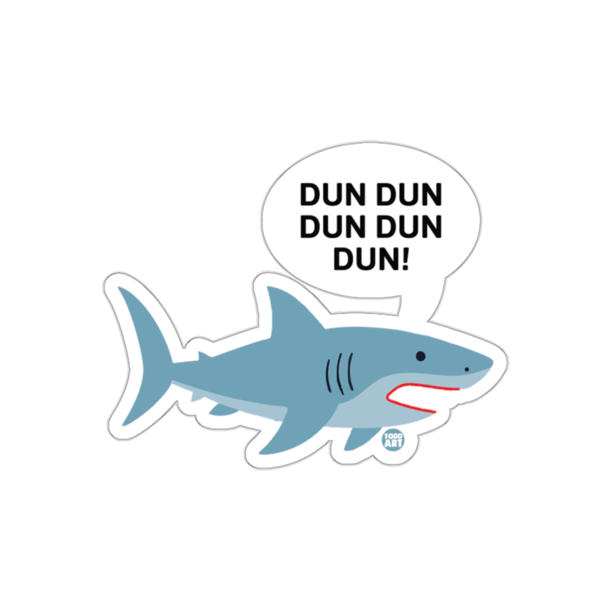 Cartoon Shark With Dun Dun Dun Text Todd Art Stickers