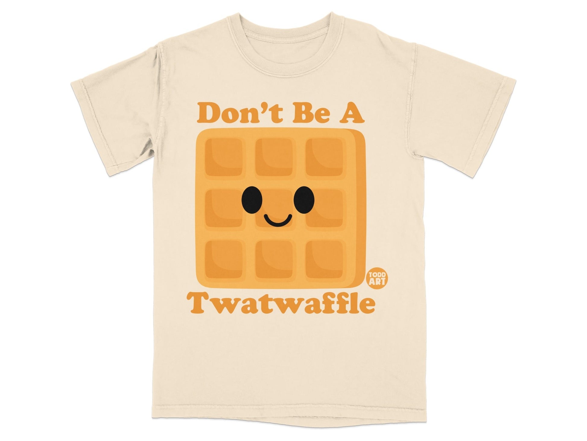Don't Be A Twatwaffle Funny Graphic Printed T-shirt