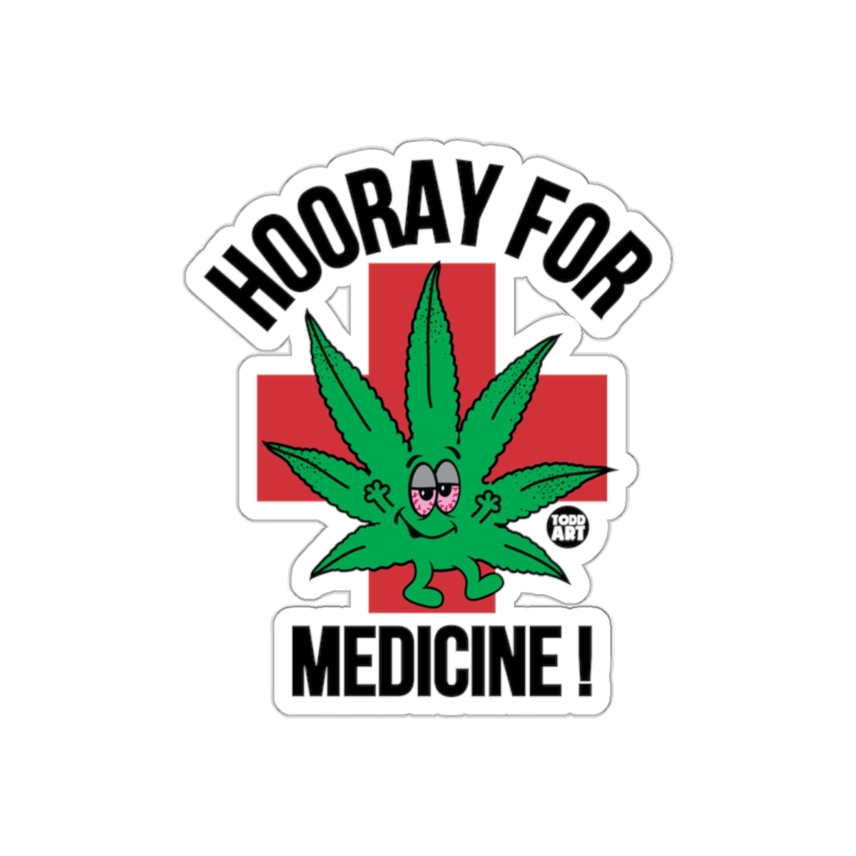 Hooray For Medicine Cannabis Leaf Sticker Product