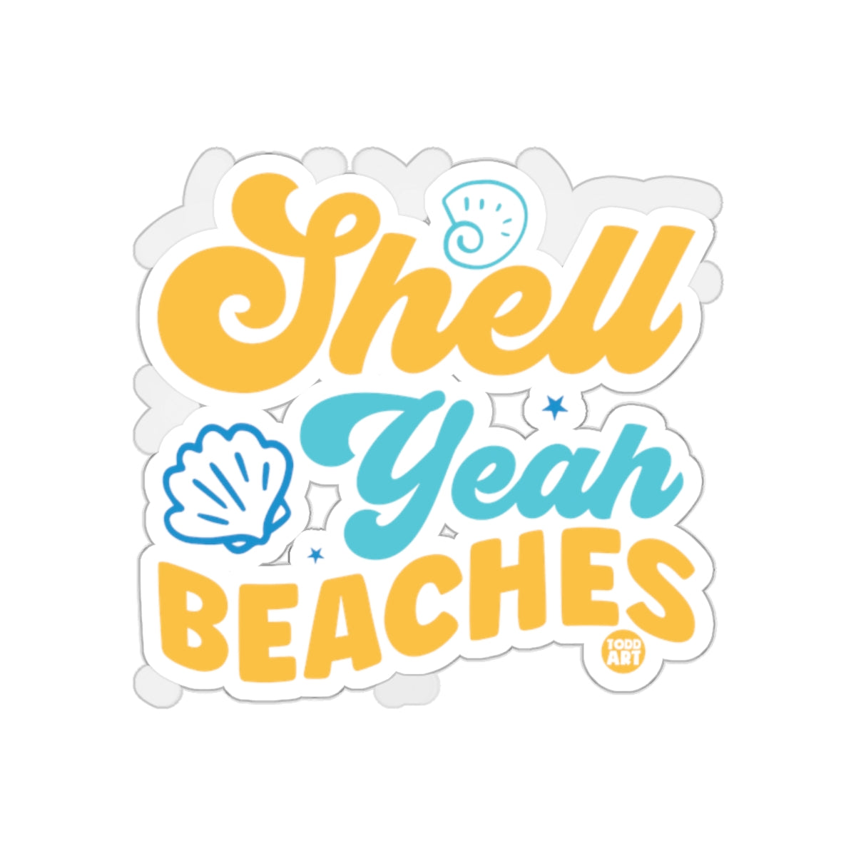 Fun and Colorful Shell Yeah Beaches Sticker