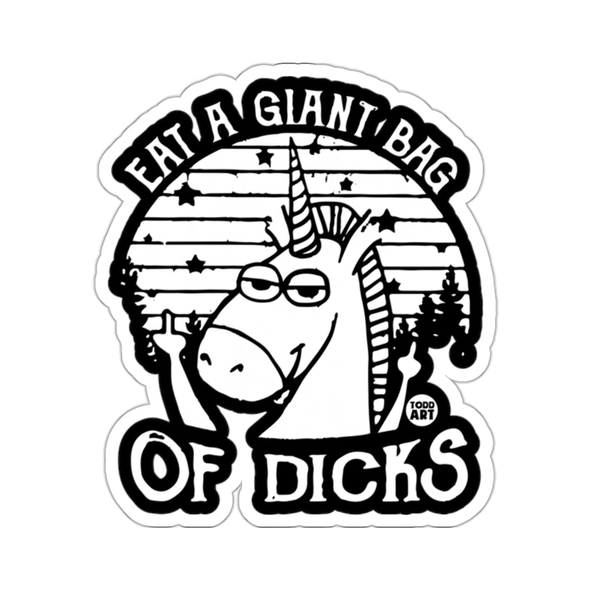 Unicorn Eat A Giant Bag Of Dicks Todd Art product type
