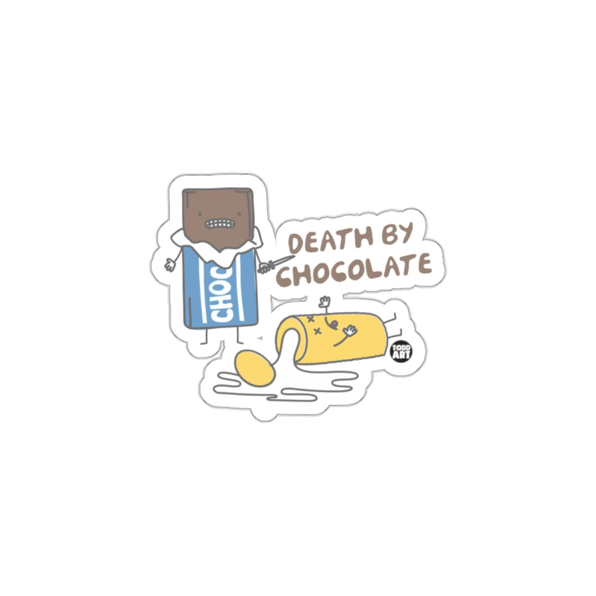 Death By Chocolate Funny Sticker Product