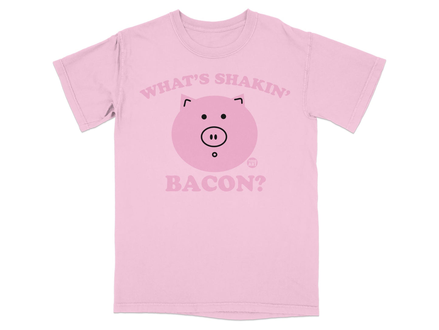 Pink t-shirt with "What's shakin' Bacon?" text and pig graphic.