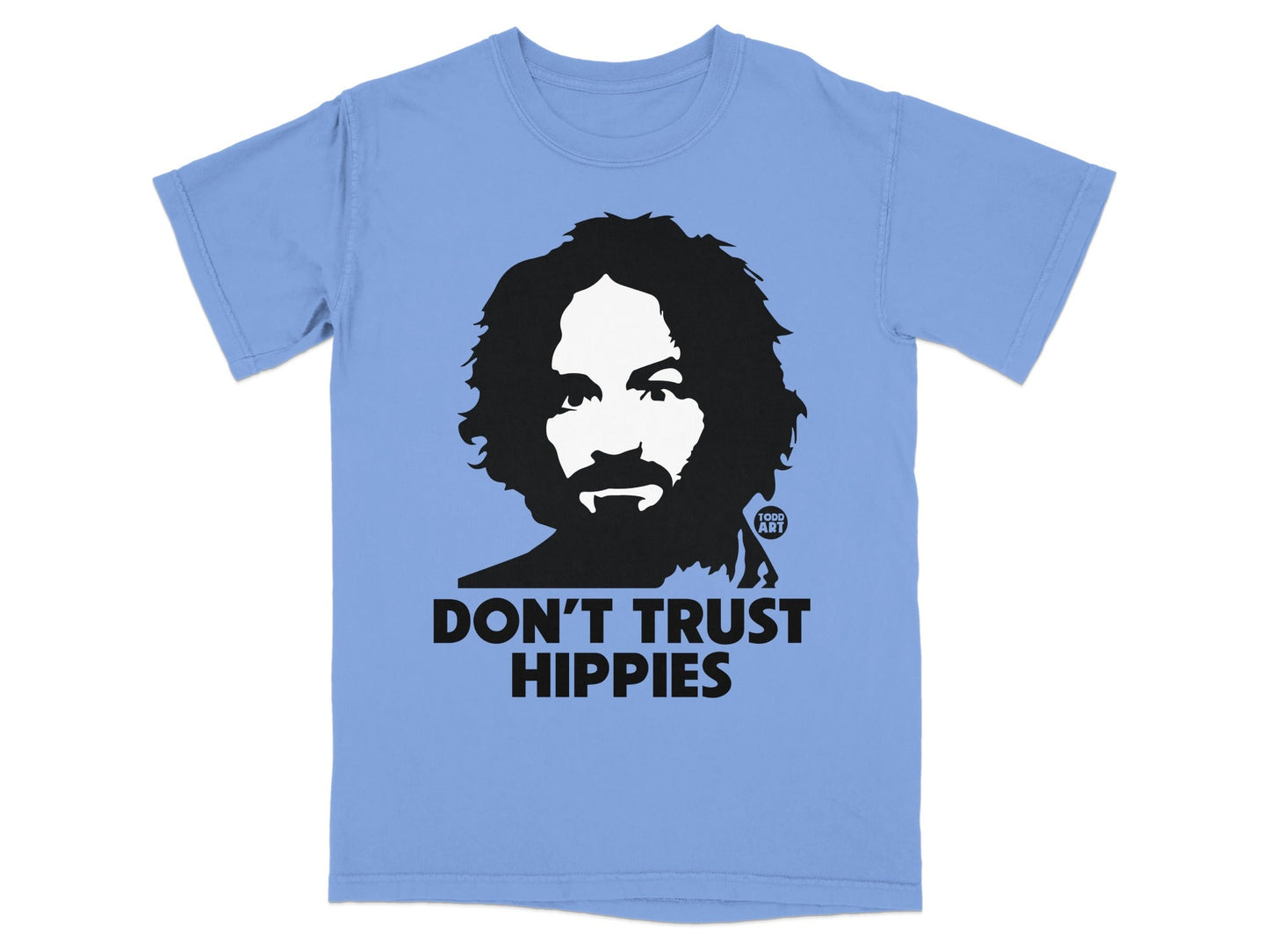 Light blue t-shirt with black graphic of Charles Manson and text "DON'T TRUST HIPPIES".