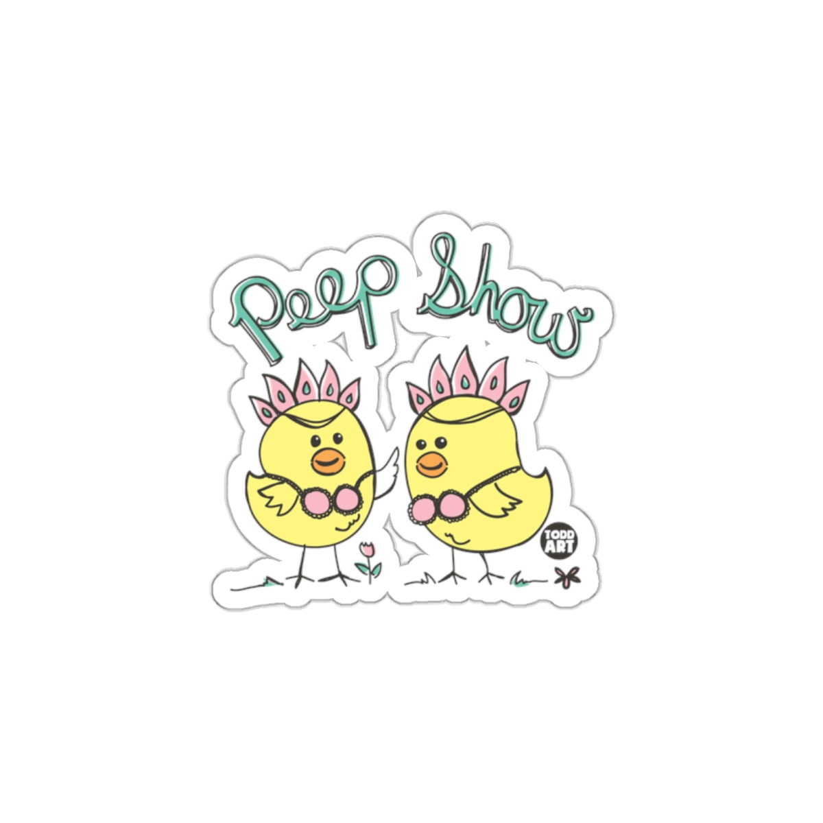Peep Show Todd Art Chickens Sticker with Tulip Design