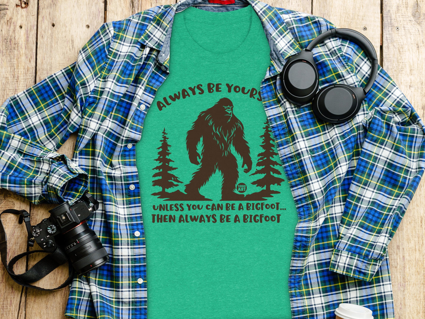 Always Be Yourself Bigfoot Graphic T-shirt