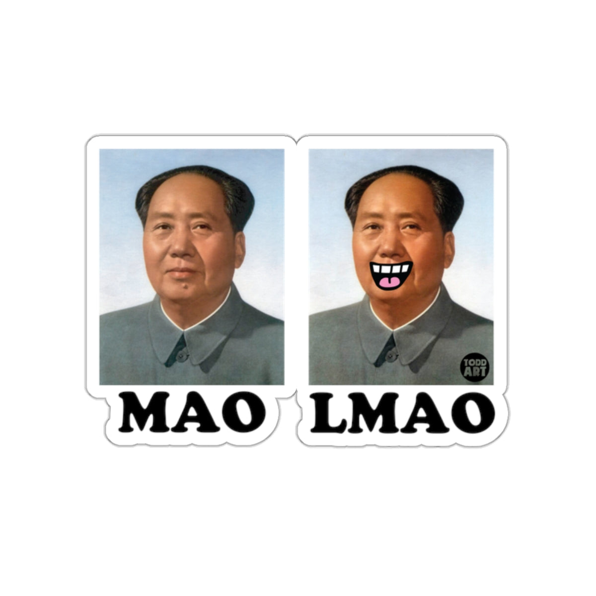 Mao LMAO Funny Art Sticker Humorous Meme Design