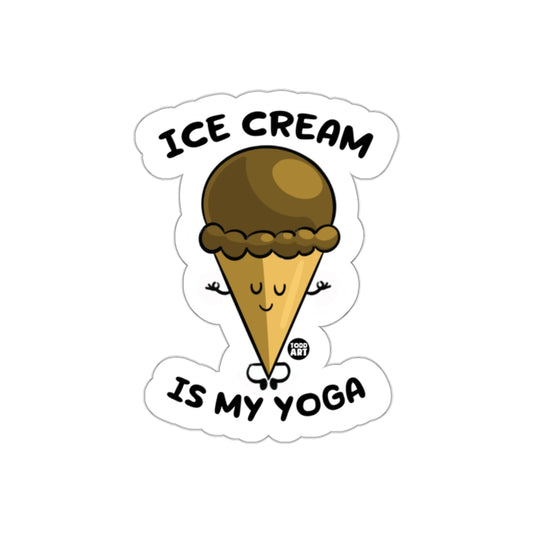 Ice Cream Is My Yoga Inspirational Sticker