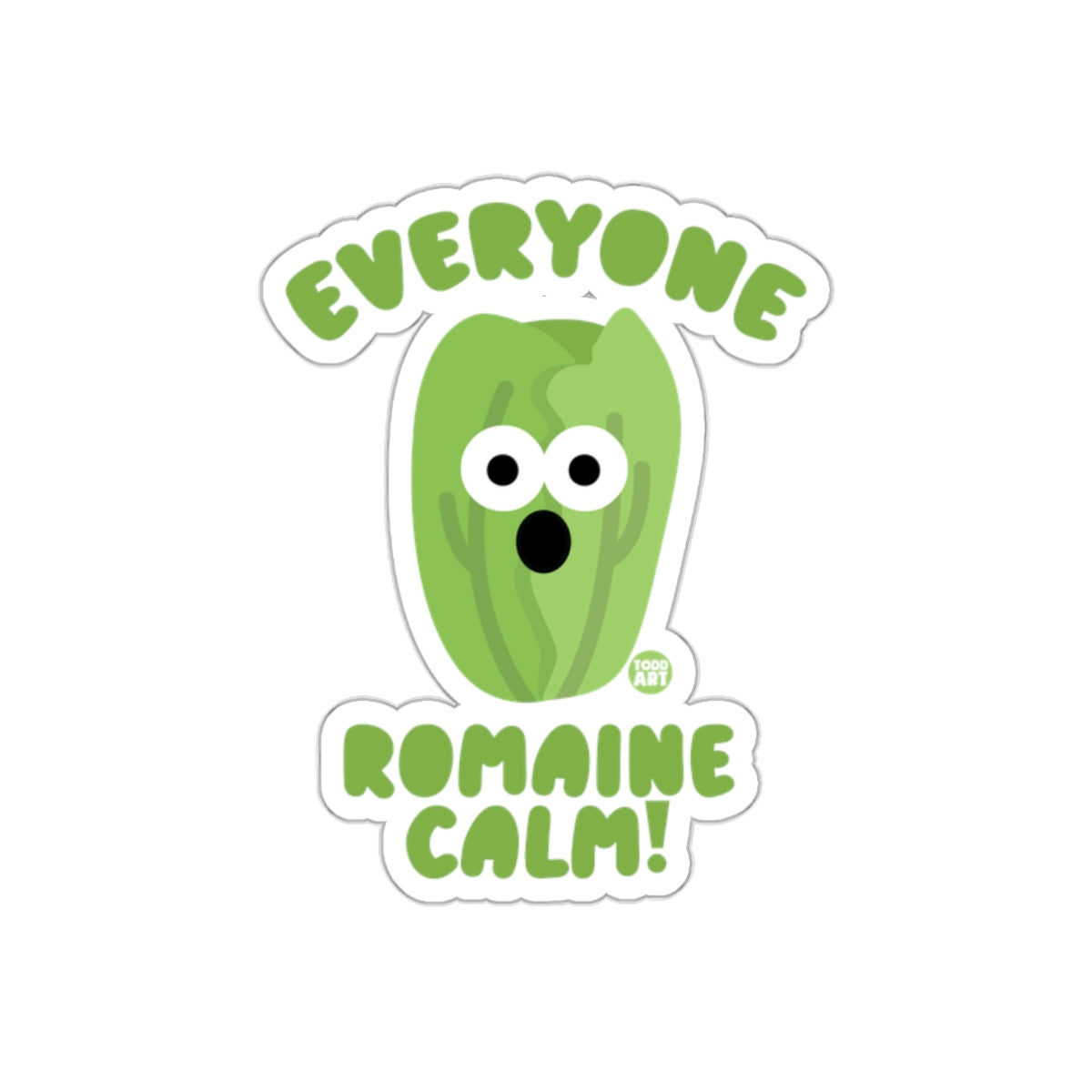 Everyone Romaine Calm Fun Sticker for Laughter