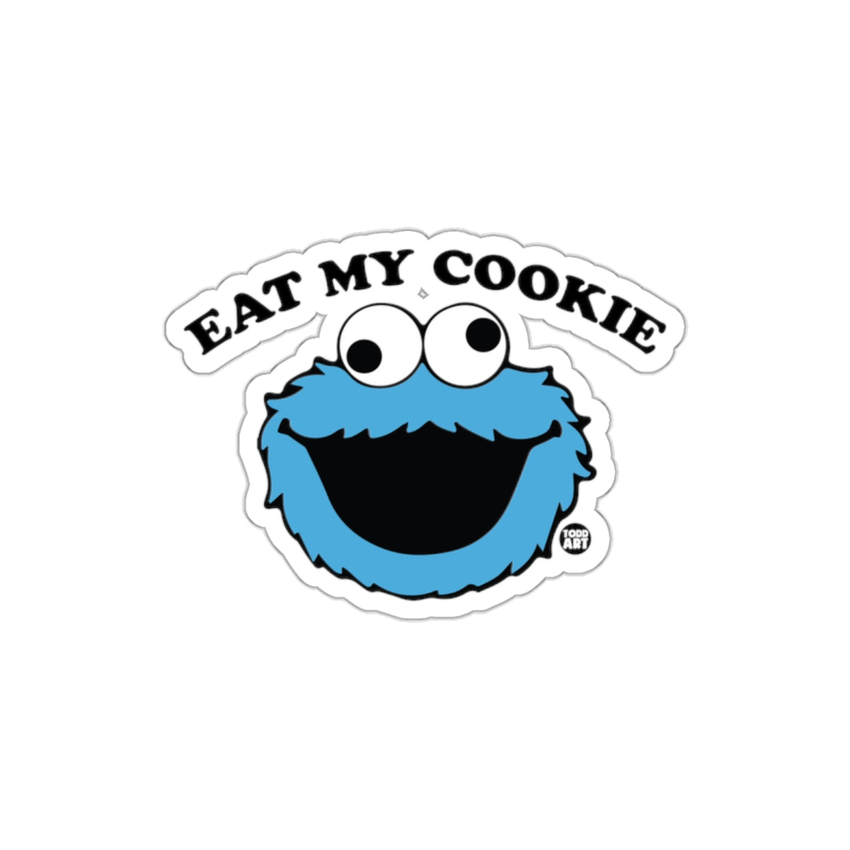 Eat My Cookie Monster Face Funny Cartoon Graphic sticker