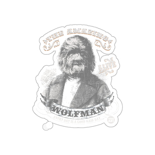 The Amazing Live Wolfman Every Day Good Hair Day sticker