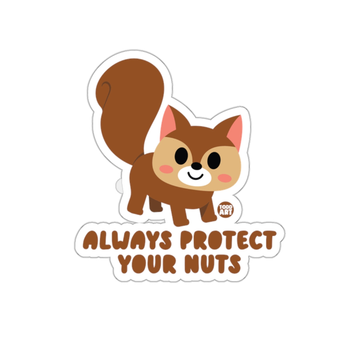 Always Protect Your Nuts Cartoon Squirrel Art Stickers
