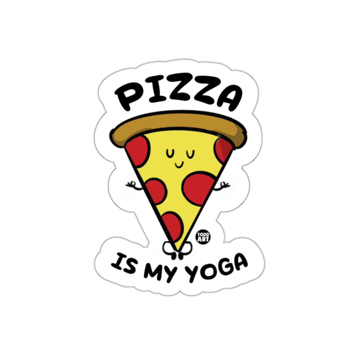 Pizza is My Yoga Funny Food Meditation Pose Stickers
