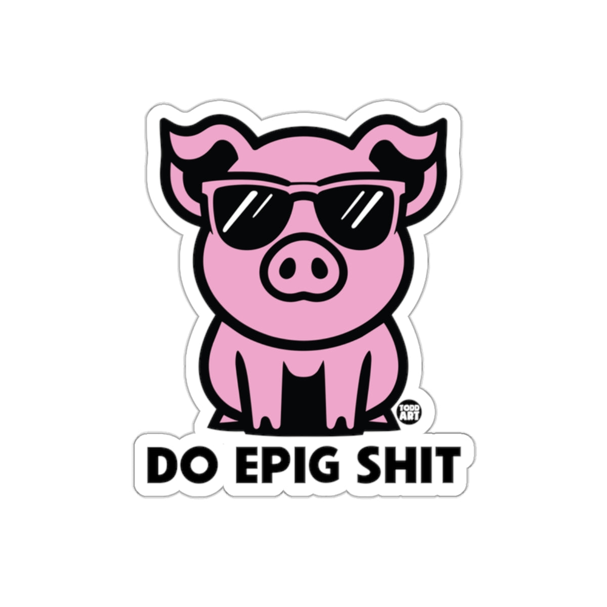 Do Epig Shit Pink Pig With Glasses Art Stickers