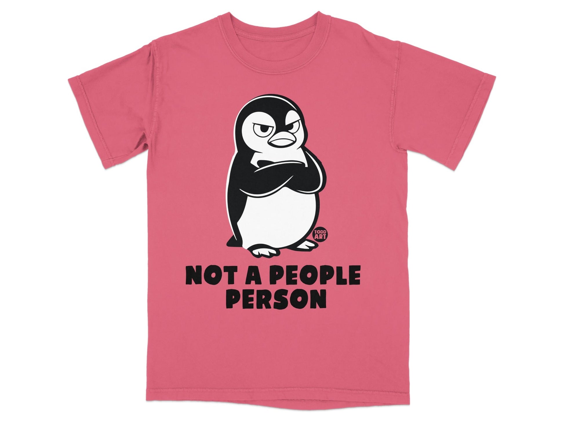 Pink t-shirt with a grumpy penguin and text "NOT A PEOPLE PERSON".