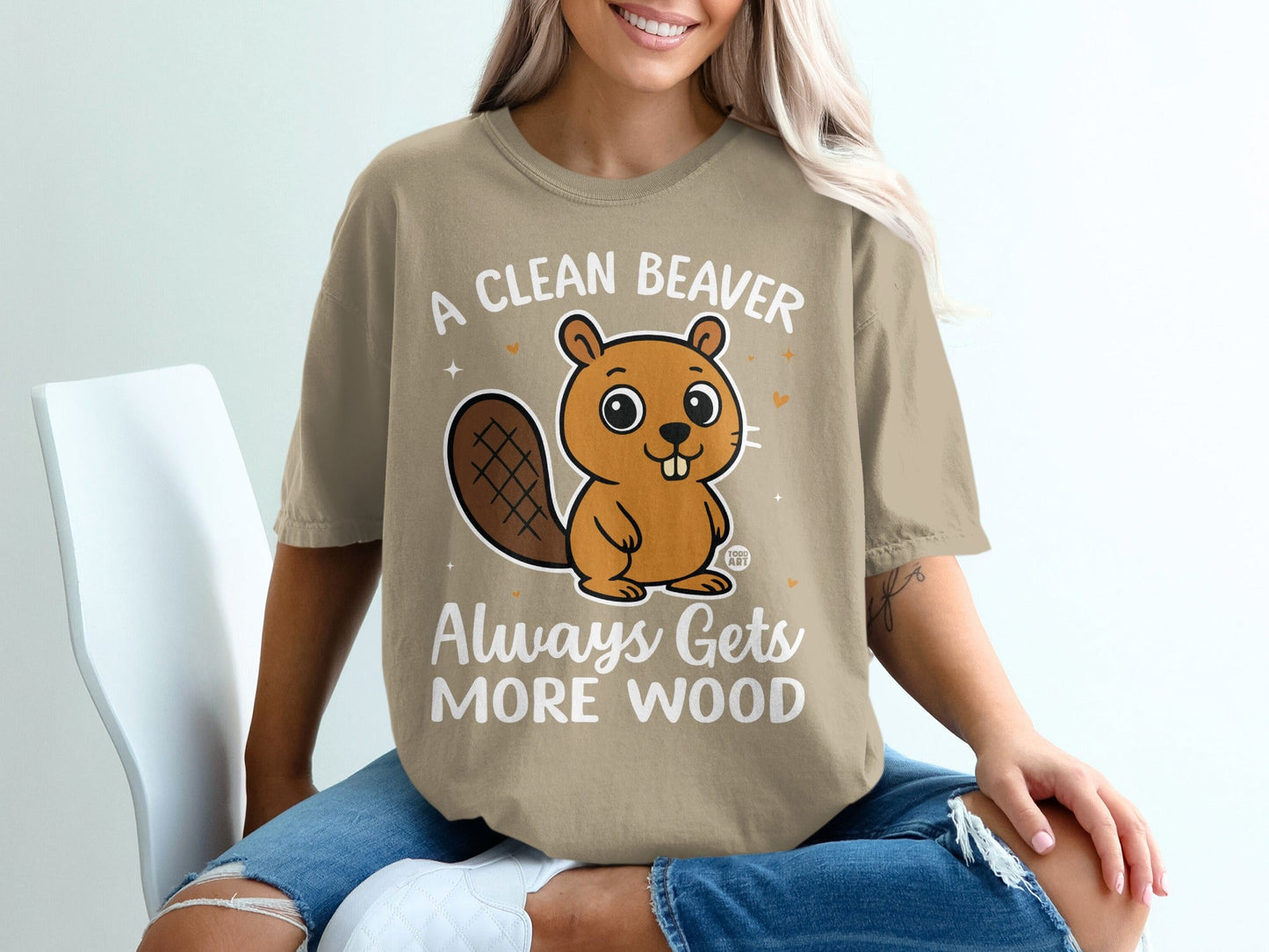 A Clean Beaver Always Gets More Wood T-shirt