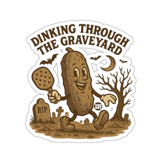 DINKING THROUGH THE GRAVEYARD pickleball paddle product type