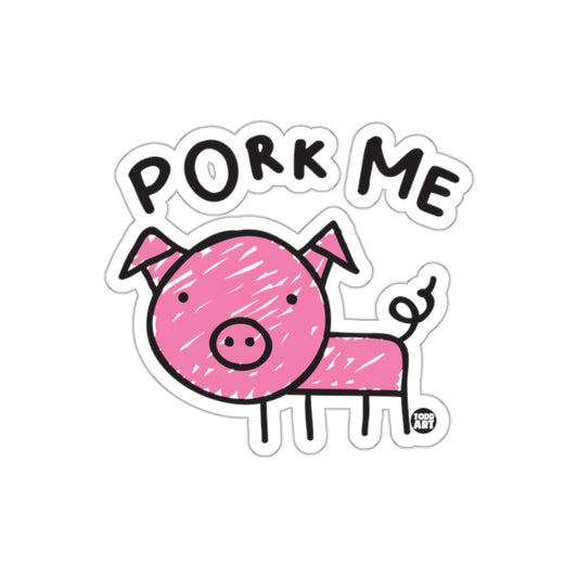 Pork Me Funny Pink Pig Sketch by Todd Art Stickers