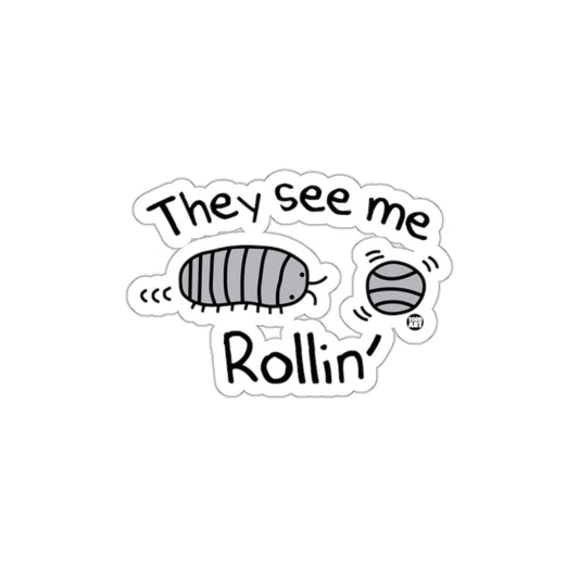 They See Me Rollin' Funny Sticker Product