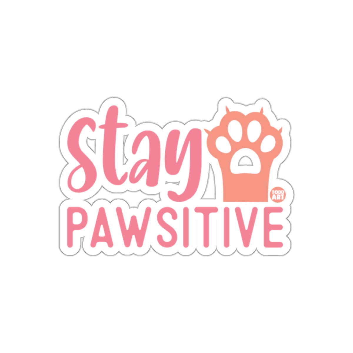 Stay Pawsitive Motivational Paw Print Sticker