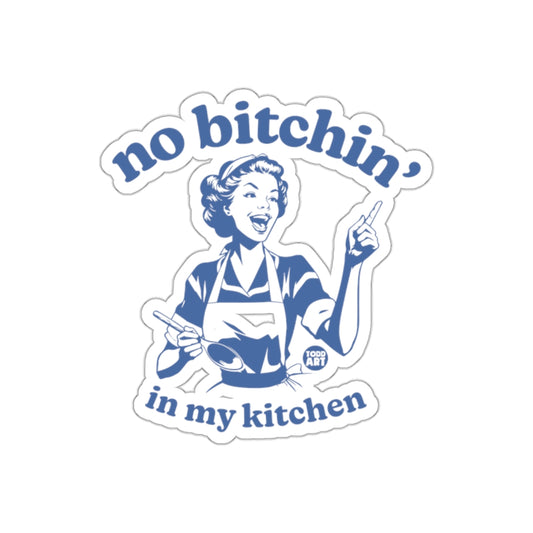 No Bitchin In My Kitchen Retro Lady Todd Art Stickers