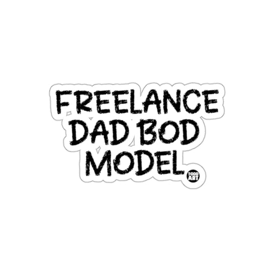 Freelance Dad Bod Model Sticker for Laptops and Cars