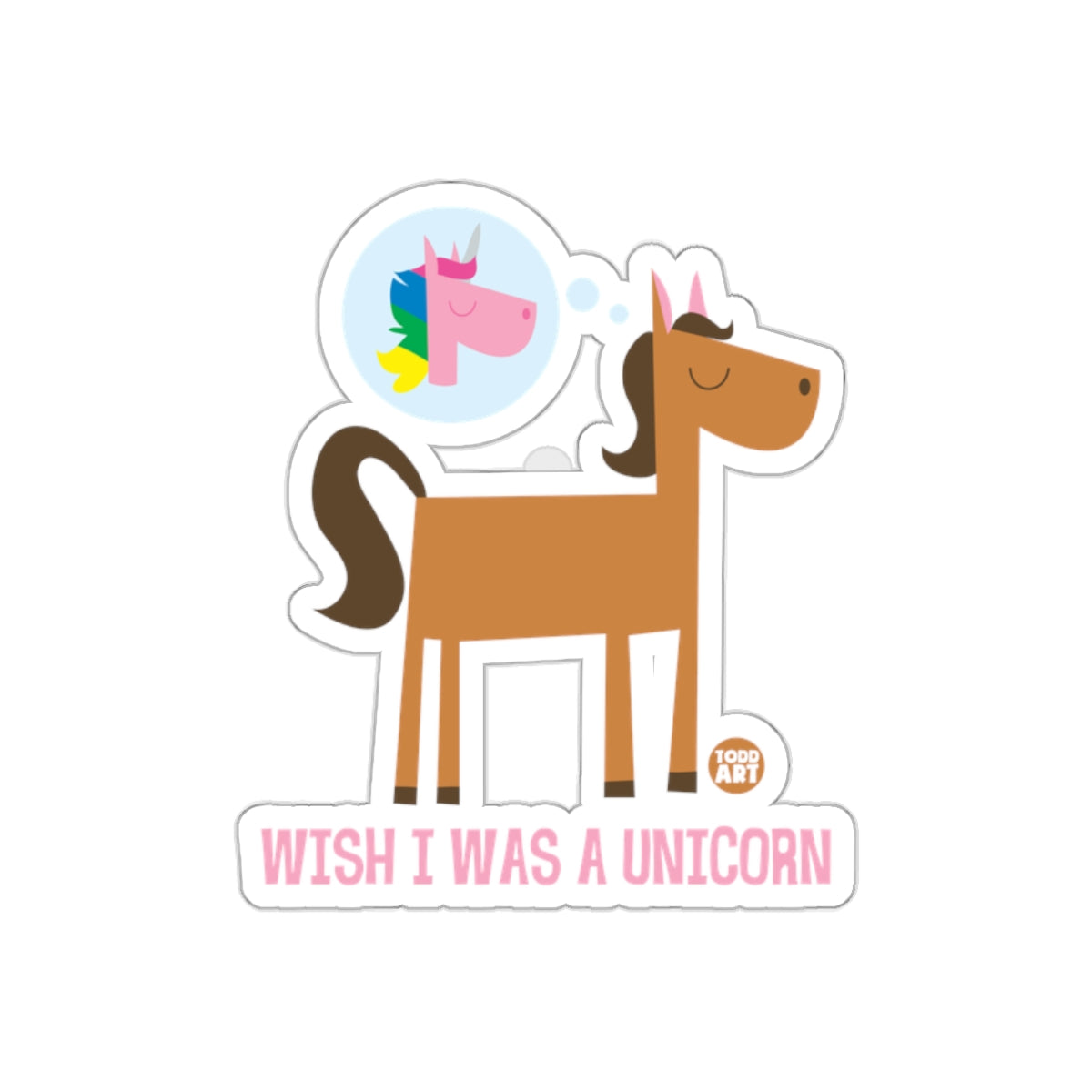 Wish I Was A Unicorn Horse Sticker