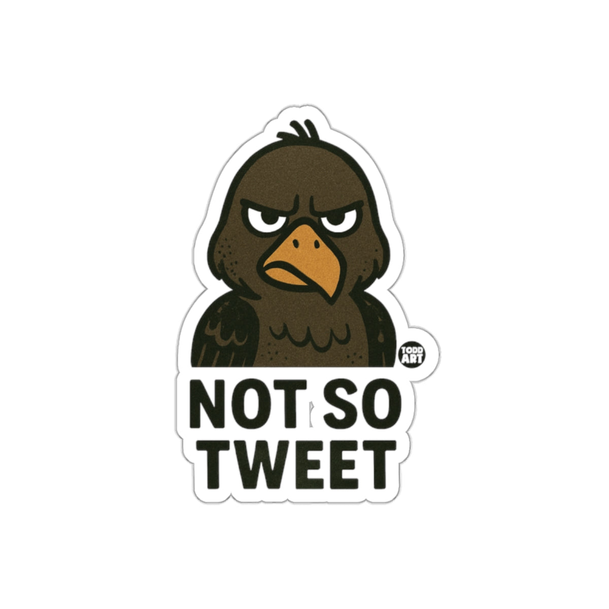 Not So Tweet Angry Bird Illustration Funny Stickers