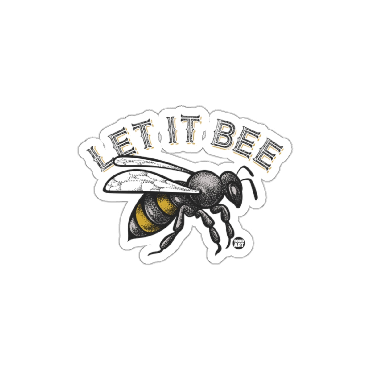 Let It Bee Sticker with Illustrative Honeybee Design